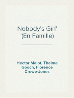 Nobody's Girl
(En Famille)