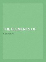 The Elements of Botany
For Beginners and For Schools