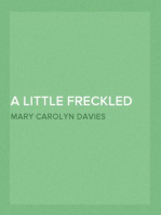 A Little Freckled Person
A Book of Child Verse