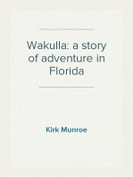Wakulla: a story of adventure in Florida
