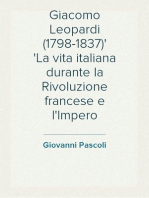 Giacomo Leopardi (1798-1837)
La vita italiana durante la Rivoluzione francese e l'Impero
