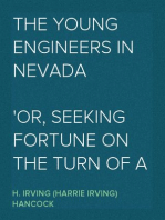 The Young Engineers in Nevada
Or, Seeking Fortune on the Turn of a Pick