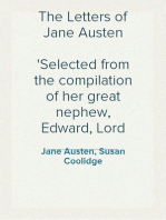 The Letters of Jane Austen
Selected from the compilation of her great nephew, Edward, Lord Bradbourne