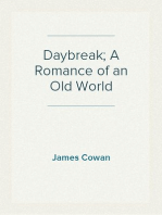 Daybreak; A Romance of an Old World