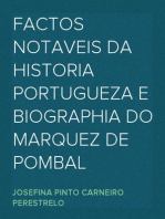 Factos Notaveis da Historia Portugueza e Biographia do Marquez de Pombal
