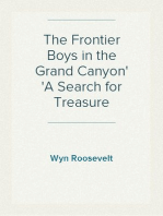 The Frontier Boys in the Grand Canyon
A Search for Treasure