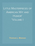 Little Masterpieces of American Wit and Humor
Volume I