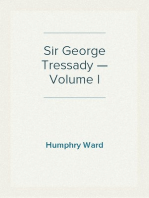 Sir George Tressady — Volume I