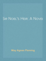 Sir Noel's Heir: A Novel
