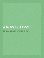 A Wasted Day