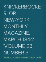 Knickerbocker, or New-York Monthly Magazine, March 1844
Volume 23, Number 3