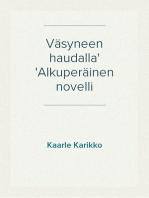 Väsyneen haudalla
Alkuperäinen novelli