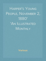 Harper's Young People, November 2, 1880
An Illustrated Monthly