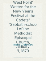 Our Little Brown House, A Poem of West Point
Written for the New Year's Festival at the Cadets'
Sabbath-school of the Methodist Episcopal Church, January
1, 1879