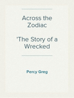 Across the Zodiac
The Story of a Wrecked Record