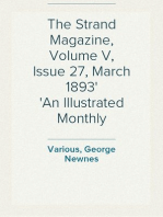 The Strand Magazine, Volume V, Issue 27, March 1893
An Illustrated Monthly