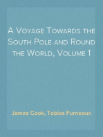 A Voyage Towards the South Pole and Round the World, Volume 1