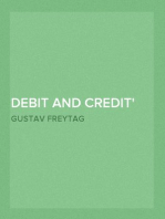 Debit and Credit
Translated from the German of Gustav Freytag