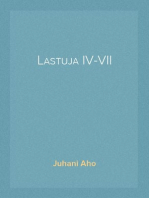 Lastuja IV-VII