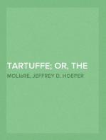 Tartuffe; Or, The Hypocrite