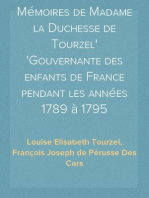 Mémoires de Madame la Duchesse de Tourzel
Gouvernante des enfants de France pendant les années 1789 à 1795