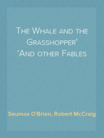 The Whale and the Grasshopper
And other Fables