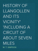 History of Llangollen and its Vicinity
including a circuit of about seven miles