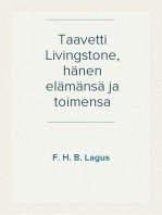 Taavetti Livingstone, hänen elämänsä ja toimensa