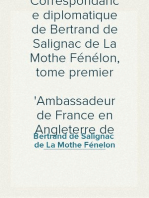 Correspondance diplomatique de Bertrand de Salignac de La Mothe Fénélon, tome premier
Ambassadeur de France en Angleterre de 1568 à 1575