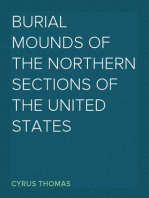 Burial Mounds of the Northern Sections of the United States