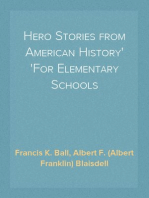 Hero Stories from American History
For Elementary Schools