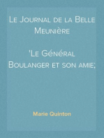 Le Journal de la Belle Meunière
Le Général Boulanger et son amie; souvenirs vécus