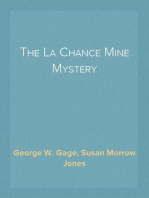 The La Chance Mine Mystery