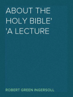 About The Holy Bible
A Lecture