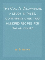 The Cook's Decameron: a study in taste, containing over two hundred recipes for Italian dishes