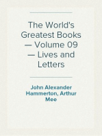 The World's Greatest Books — Volume 09 — Lives and Letters