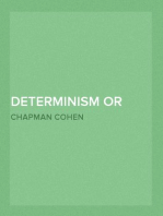 Determinism or Free-Will?