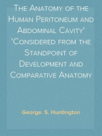 The Anatomy of the Human Peritoneum and Abdominal Cavity
Considered from the Standpoint of Development and Comparative Anatomy