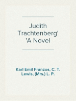 Judith Trachtenberg
A Novel