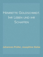Henriette Goldschmidt. Ihr Leben und ihr Schaffen