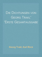 Die Dichtungen von Georg Trakl
Erste Gesamtausgabe