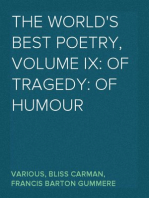 The World's Best Poetry, Volume IX: Of Tragedy: of Humour