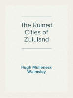 The Ruined Cities of Zululand