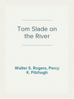 Tom Slade on the River