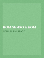 Bom senso e bom gosto : resposta à carta que o sr. Antero de Quental dirigiu ao sr. Antonio Feliciano de Castilho
Segunda edição augmentada e seguida de uma carta sabre o mesmo assumpto