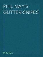 Phil May's Gutter-Snipes