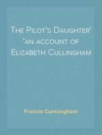 The Pilot's Daughter
an account of Elizabeth Cullingham