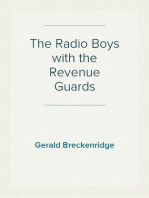 The Radio Boys with the Revenue Guards