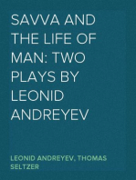 Savva and the Life of Man: Two plays by Leonid Andreyev
