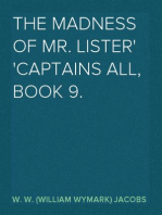 The Madness of Mr. Lister
Captains All, Book 9.